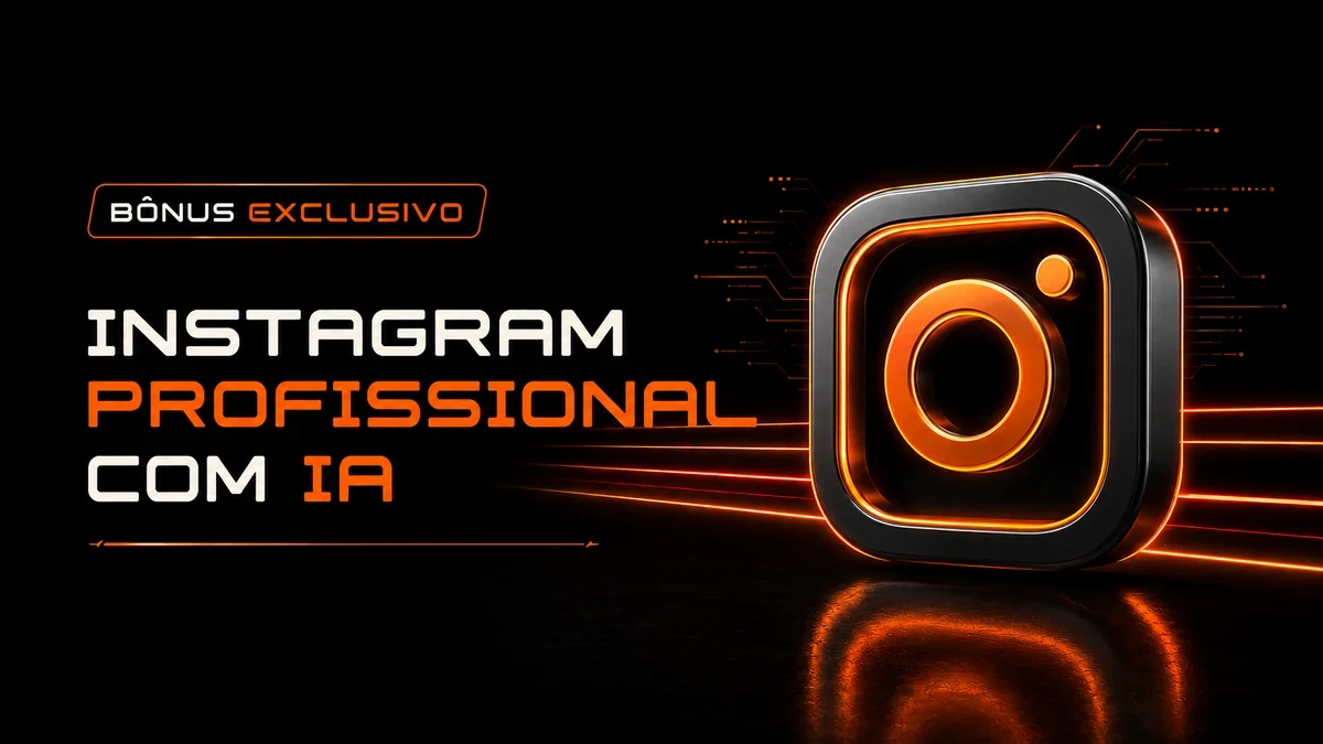Capa 15 — Bônus: Instagram Profissional com IA